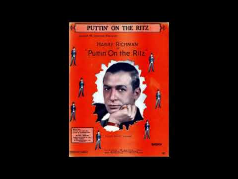 Singing a vagabond song - Harry Richman | Puttin' on the ritz ( 1930 )