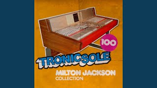 Hola Pappy (Milton Jackson Remix)
