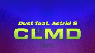 CLMD ft. Astrid S - Dust (Adrian Lux &amp; Savage Skulls Remix) Visual Video