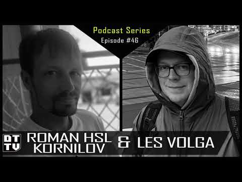 Roman Hsl Kornilov & Les Volga - Dub Techno TV Podcast Series #46