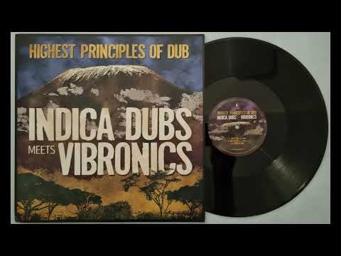 Dub Stream feat.  Vanya O - Indaca Dubs meets Vibronics - Highest Principles of Dub