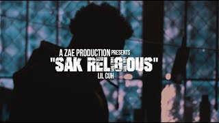 Lil Cuh - Sak Religious (Official Music Video) Shot By @AZaeProduction