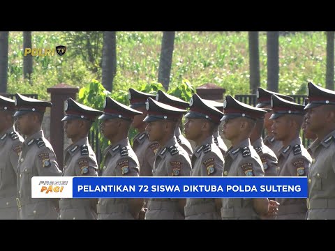 KAPOLDA SULTENG LANTIK 72 SISWA DIKTUKBA TEKANKAN JAGA NAMA BAIK KEHORMATAN POLRI