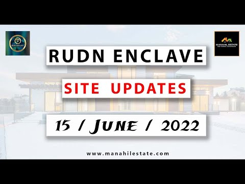Rudn Enclave Site Updates 15-06-2022 || Manahil Estate || Development Video