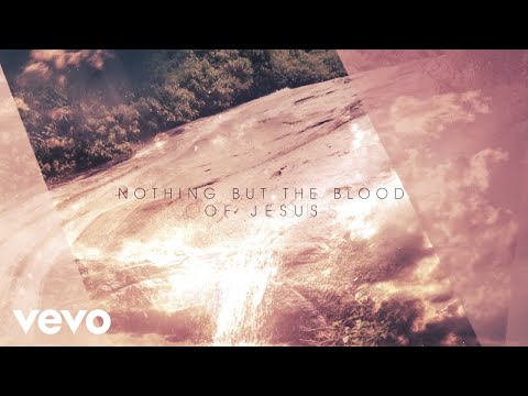 Video thumbnail for Nothing But The Blood Of Jesus