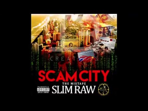 Slim Raw (FME Artist) Presents: Scam City Mixtape Video Preview