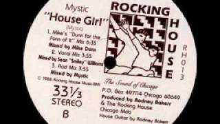 Mystic - House Girl(Mystic Acid Mix)
