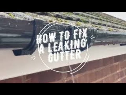 How to fix a leaking gutter joint - and the four main causes of them leaking!