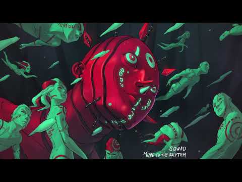 SQWAD - Move To The Rhythm