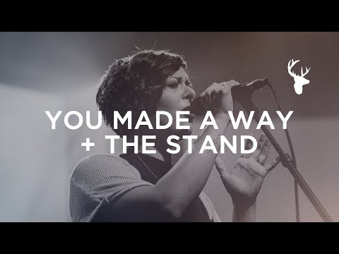 You Made A Way + The Stand - Jeremy Riddle and Kalley Heiligenthal | Bethel Music Worship