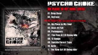 Music video thumbnail preview for Psycho Choke - Give It Up (feat. Gary Meskil of Pro-Pain)  (Official Audio) by Psycho Choke