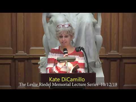 Leslie Riedel Memorial Lecture 2018: Kate DiCamillo