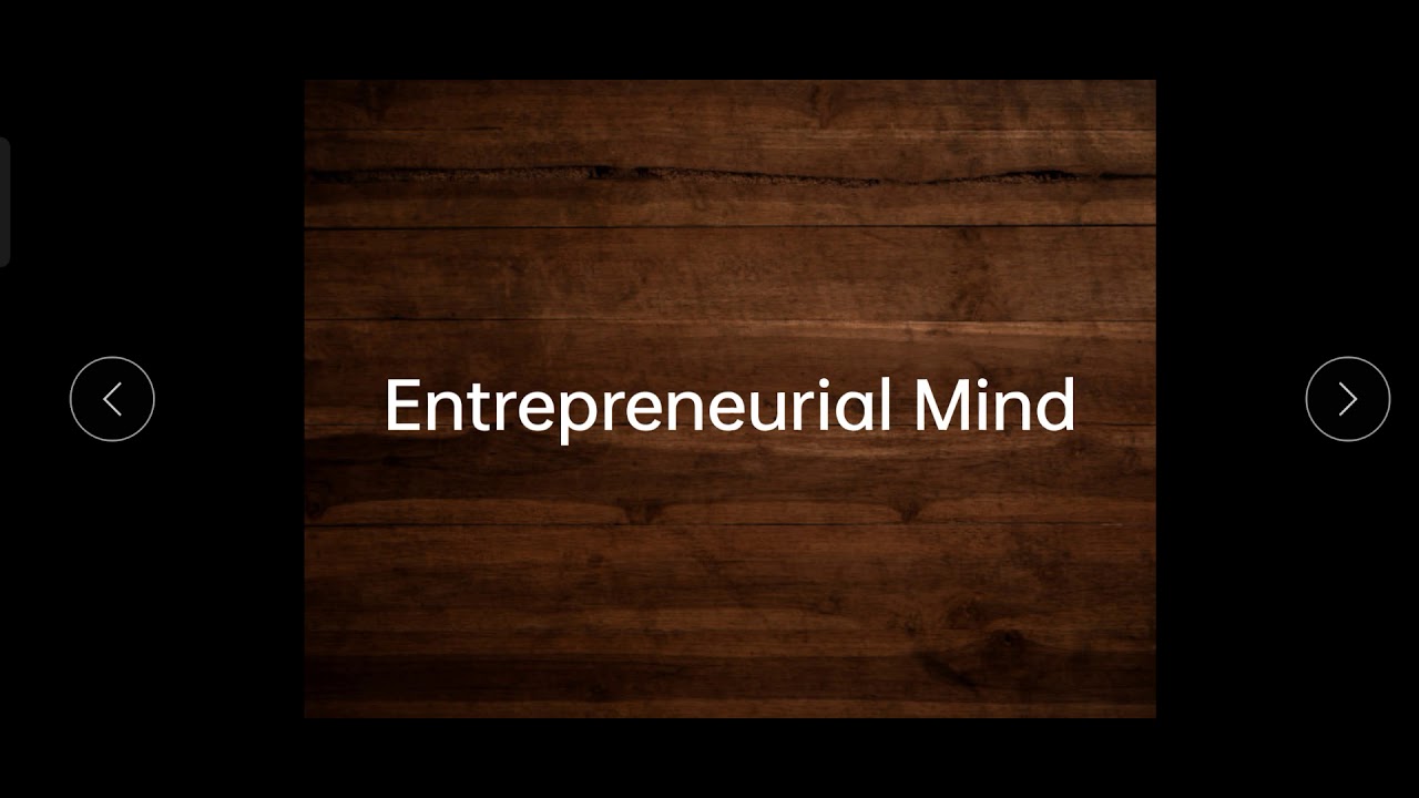 ENTREPRENEURIAL MIND (CHAPTER 1 AND 2)