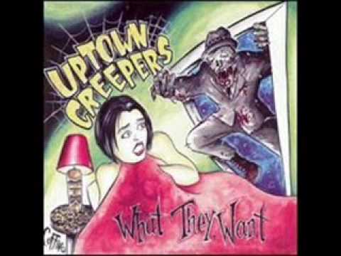 Uptown Creepers - Screamin' out