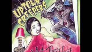 Uptown Creepers - Screamin' out