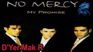 No Mercy - D&#39;Yer Mak R (1996)