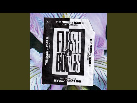 Flesh & Bones (Instrumental)