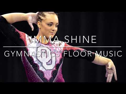 Imma shine- gymnastics floor music