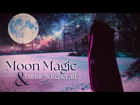Lunar Witchcraft | Working magic with the moon