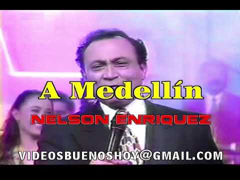 a medellín   nelson enriquez