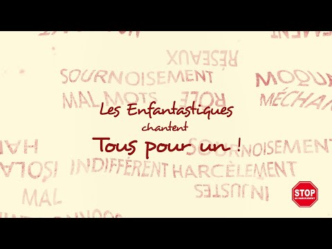 TOUS POUR UN !  Les Enfantastiques