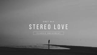 Download lagu STEREO LOVE STADIUM BREAKBEAT mp3