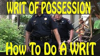 Writ of Possession Texas How To Do a Writ in Houston 832-701-7172