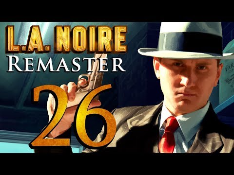 L.A. Noire Remastered playthrough pt26 - Dark Secret of the Prop Store