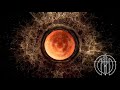 Blood Moon Eclipse Portal Release Rebirth 417Hz 528Hz Healing Frequencies
