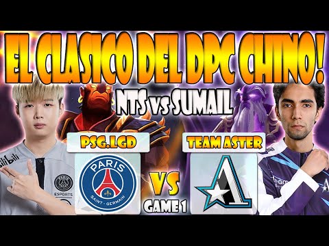 PSG.LGD VS TEAM ASTER BO3[GAME 1] SUMAIL VS NOTHINGTOSAY - DPC CN CHINA 2023 TOUR 3: DIVISION 1-DOTA
