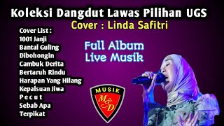 Download lagu 10 TOP Linda Safitri - Dangdut Lawas Cover UGS - @MDMUSIK mp3 Download lagu 10 TOP Linda Safitri - Dangdut Lawas Cover UGS - @MDMUSIK mp3