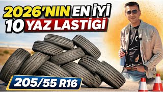 2026’NIN EN İYİ 10 YAZ LASTİĞİ | 205/55 R16 | PaylaşıYorum