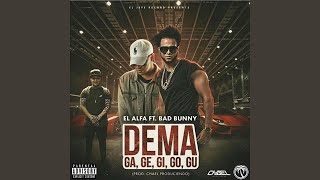 El Alfa, Bad Bunny - Dema Ga Ge Gi Go Gu (Audio)