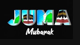 Jumma mubarak status video // Happy Friday status.