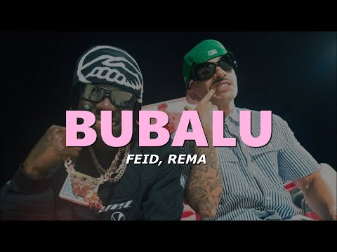 Feid, Rema - Bubalu (Letra/Lyrics) dulcecita, flow trululu, cremita de coconut