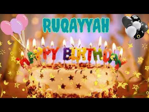 Ruqayyah birthday song – Happy Birthday Ruqayyah