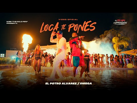 El Potro Alvarez - Loca Te Pones ft. Omega [Official Video]
