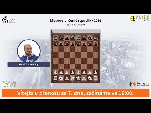 Mistrovství ČR v šachu 2019 - přímý přenos ze 7. dne, komentuje FM Michal Novotný