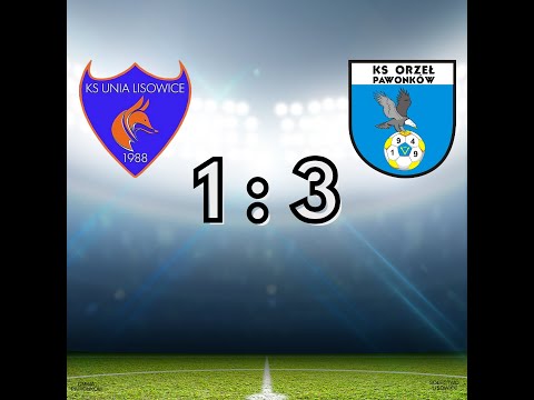 Unia Lisowice 1:3 Orzeł Pawonków (06.04.2025)
