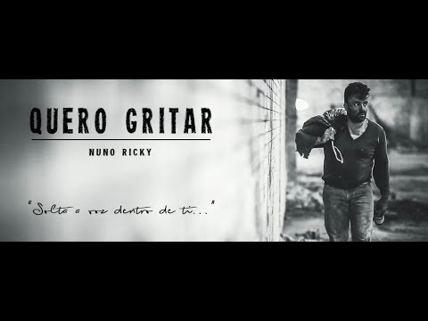 Nuno Ricky - Quero gritar [Official Video]