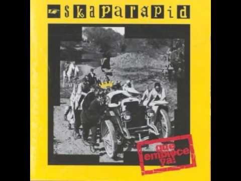 Skaparapid - ¡Que empiece ya! (Full Album)