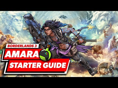 Amara Starter Guide | Borderlands 3