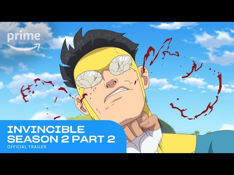 Invincible Season 2 Part 2 Official Trailer | Prime Video