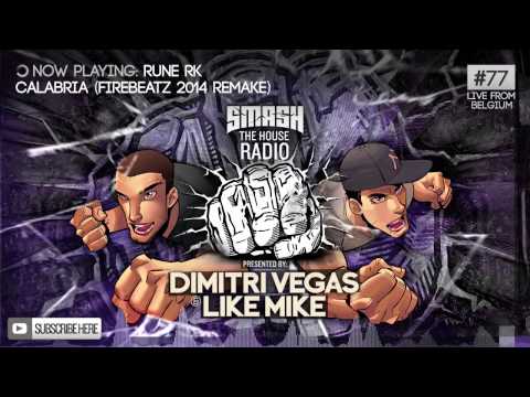 Dimitri Vegas & Like Mike - Smash The House Radio #77