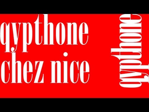 Qypthone - Chez Nice