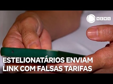 Estelionatários enviam link com falsas tarifas por mensagem