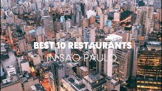 The Best 10 Restaurants in Sao Paulo