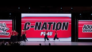 C-Nation - Peru | Adult Division Prelims | 2023 World Hip Hop Dance Championship