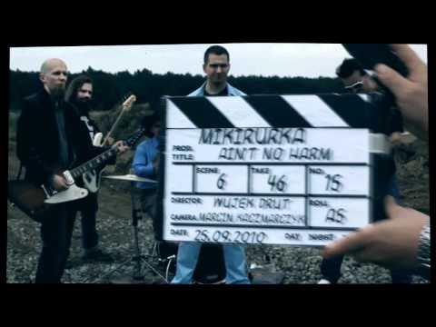 Mikirurka - "Ain't No Harm" (official video)