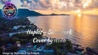 Haplos - Shamrock, Cover by Mico